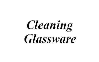 Cleaning Glassware